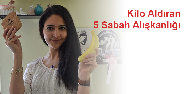 Kilo Aldıran 5 Sabah