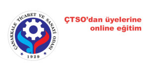 ÇTSO’dan üyelerine online eğitim