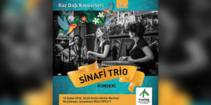 Kaz Dağı Konserleri’nde Sinafi Trio