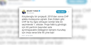 Turan, “Kılıçdaroğlu Projeydi”
