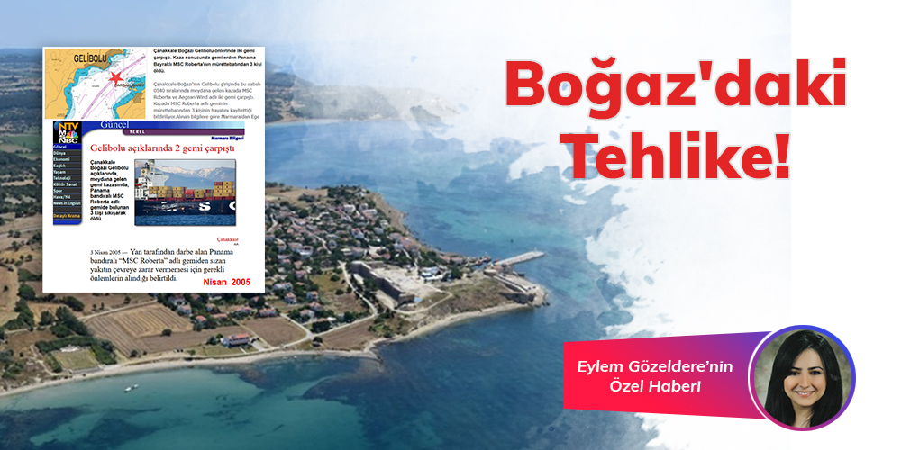 Çanakkale Boğazı’nda son 15