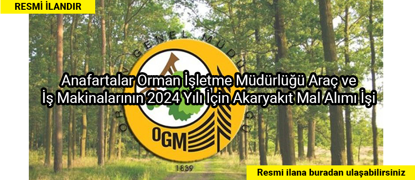 ANAFARTALAR ORMAN İŞLETME MÜDÜRLÜĞÜ